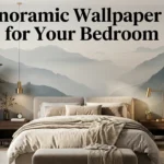 21 Panoramic Wallpaper Ideas for Your Bedroom