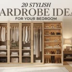 20 Stylish Wardrobe Ideas for Your Bedroom