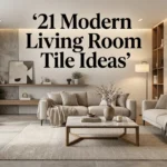 21 Modern Living Room Tile Ideas 